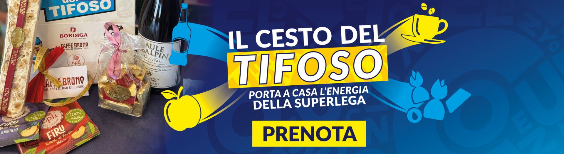 Il Cesto del Tifoso - Il Cesto del Tifoso - Porta a casa l'energia della SuperLega