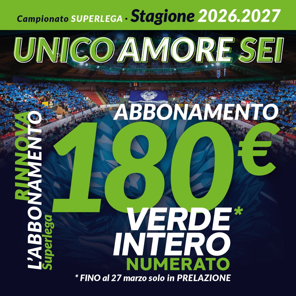 Cuneo Volley - Rinnovo Abbonamento Verde Intero Numerato stagione 26-27 180€