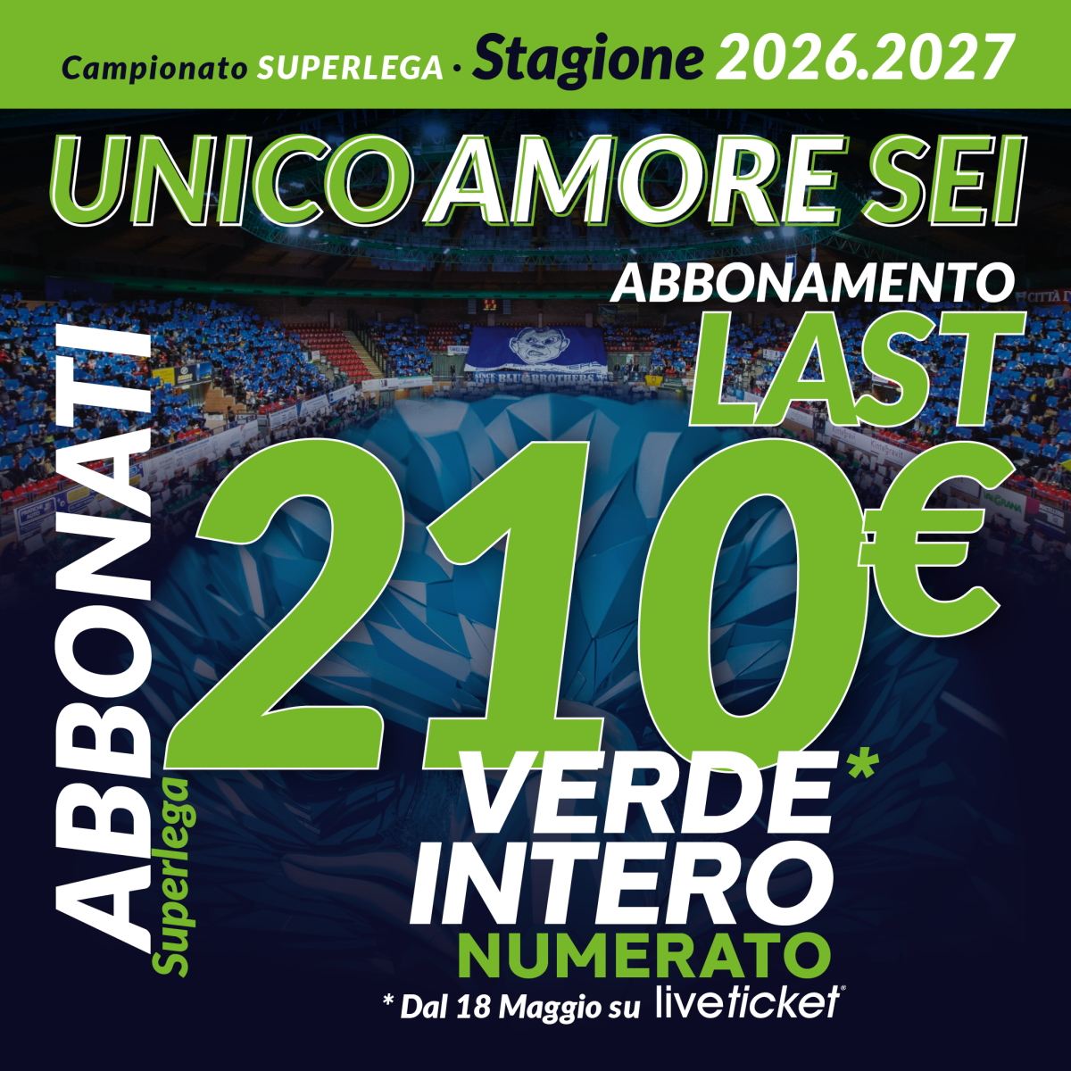 Cuneo Volley - Abbonamento Verde Intero Numerato stagione 26-27 210€