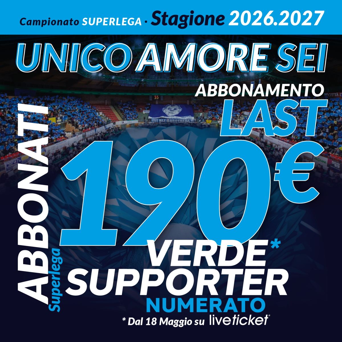 Cuneo Volley - Abbonamento Verde Supporter Numerato stagione 26-27 190€