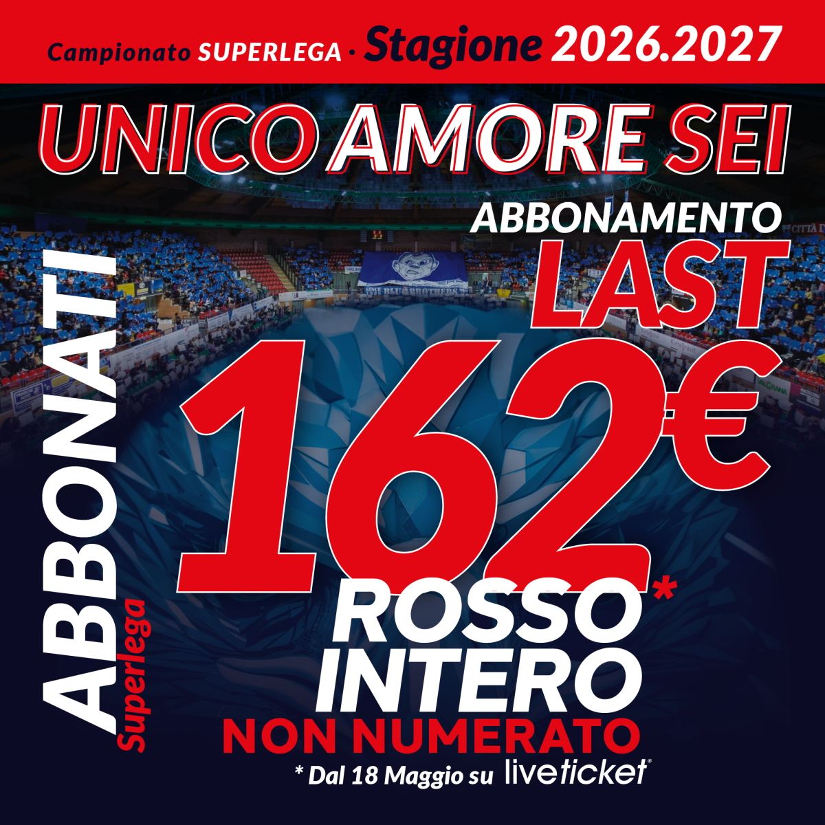 Cuneo Volley - Rinnovo Abbonamento Rosso Intero Non Numerato stagione 26-27 162€